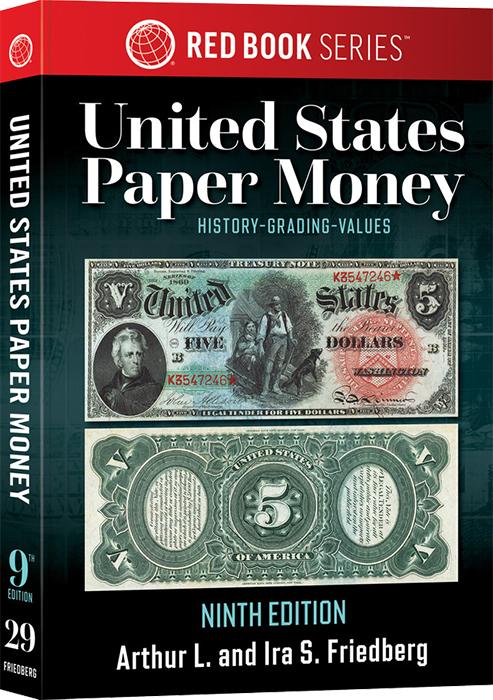 The Official Red Book: A Guide Book of United States Paper Money 9th Edition - Friedberg